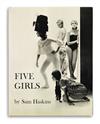 HASKINS, SAM. Five Girls.